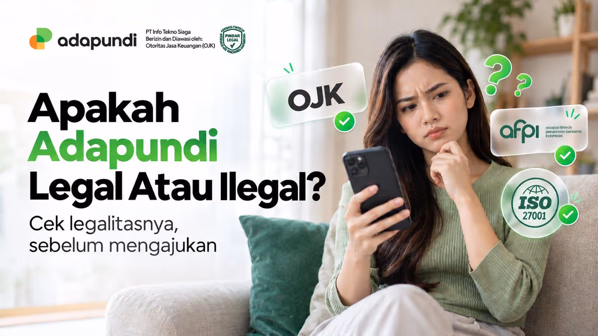 Pinjaman Adapundi Legal atau Ilegal? Ini Penjelasannya