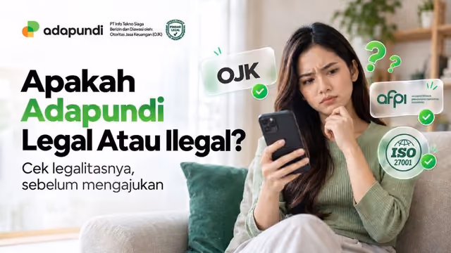Pinjaman Adapundi Legal atau Ilegal? Ini Penjelasannya