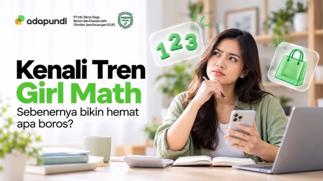 Girl Math Artinya Apa? Kenali Tren dan Contohnya dalam Keuangan