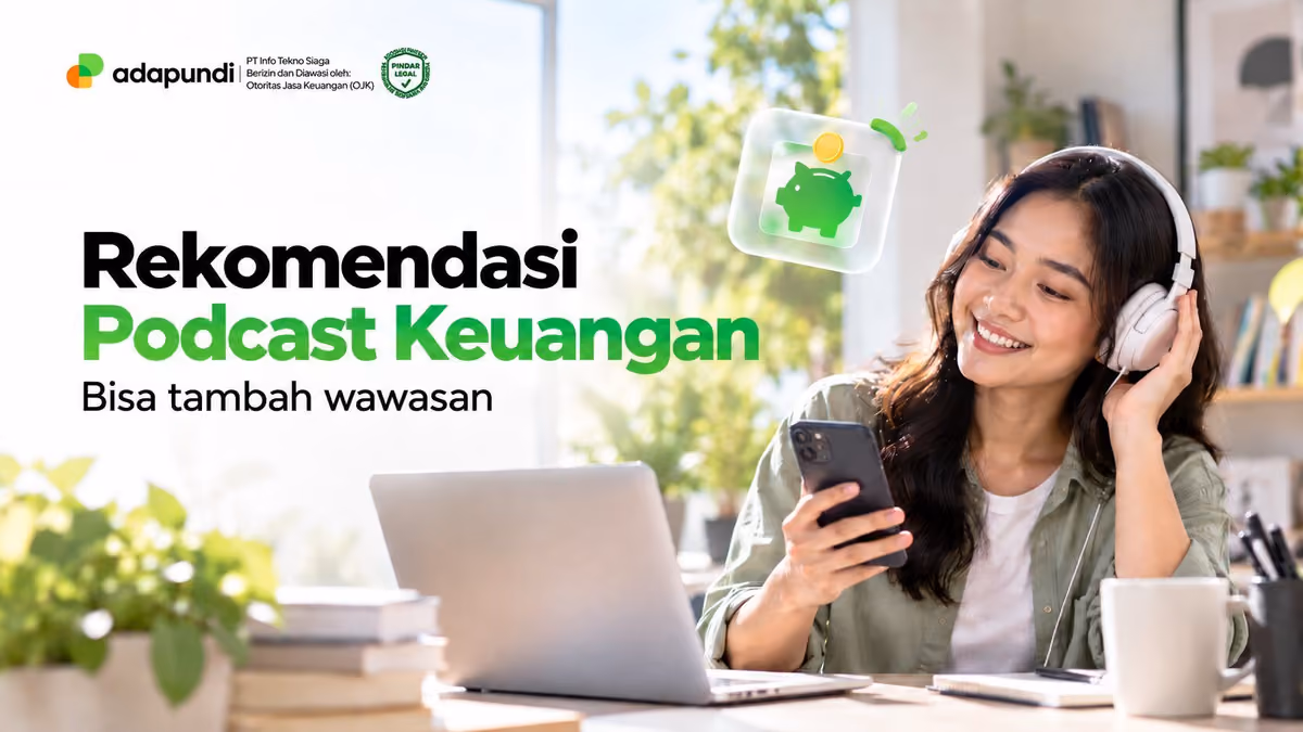 7 Podcast Keuangan Indonesia untuk Menambah Wawasan Finansial