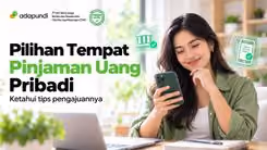 Gambar untuk Tempat Pinjam Uang Pribadi: Pilihan Jasa dan Cara Memilihnya